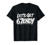 Allons Chercher Sendy 67 Six Seven 7endy 6 7endy 67 Meme Funny 6 7 T-Shirt