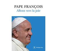 Allons vers la joie