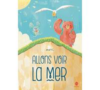 Allons voir la mer
