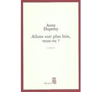 Allons voir plus loin, veux-tu ?