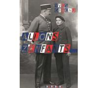 Allons z'enfants - Yves Gibeau - Le Dilettante - broché - Roman