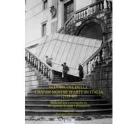 All'origine Delle Grandi Mostre In Italia (1933-1940). Storia Dell'arte E Storiografia Tra Divulgazione Di Massa E Propaganda