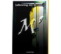 [allowing my dream.]: be the D00R ..