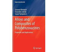 Alloys And Composites Of Polybenzoxazines