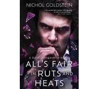 All's Fair In Ruts And Heats