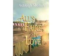 All's Faire In Love