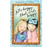 Alls Happy that Ends Happy by Rose Lagercrantz Rose Lagercrantz (Auteur)