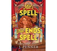 All's Spell that Ends Spell - J. Penner - Poisoned Pen Press - ebook (ePub) - Livre