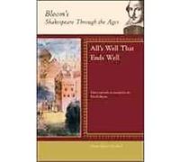 All's Well That Ends Well, Bloom's Shakespeare Through the Ages