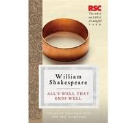 Alls Well That Ends Well Eric Rasmussen, Jonathan Bate, William Shakespeare (Auteur)