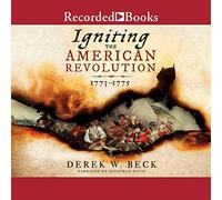 Allumer la révolution américaine : 1773-1775 [Import]