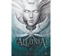 Allunia, tome 2