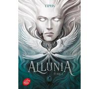 Allunia - Tome 2