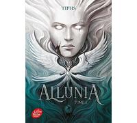 Allunia - Tome 2