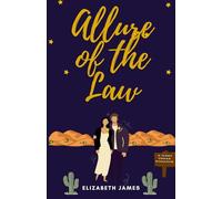 Allure of the Law: A West Texas Romance