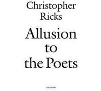 Allusion to the Poets Christopher B. Ricks (Auteur)
