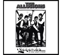 Allusions - Legends in Our Own Mind