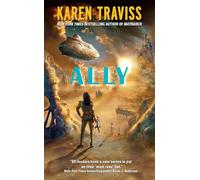 Ally, The Wess'bar Wars Karen Traviss (Auteur)