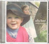 Ally Kerr - Calling Out to You [Import]