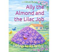 Ally the Almond and the Lilac Job