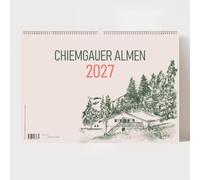 Alm Kalender 2027 - Chiemgauer Alpen | Handgezeichneter Wandkalender mit 12 Almen | Illustrativer Monatskalender, A4 quer | Für Alpenliebhaber, Wanderfreunde und Designfans