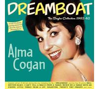 Alma Cogan - Dreamboat: The Singles Collection 1952-62 - Alma Cogan
