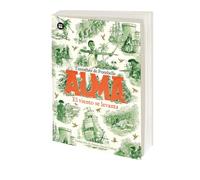 Alma. El viento se levanta. Tomo 1