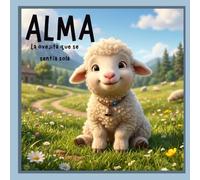Alma, la ovejita que se sentía sola