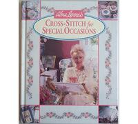 Alma Lynne's Cross-Stitch for Special Occasions Alma Lynne (Auteur)