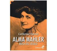 Alma Mahler. Musa Del Secolo