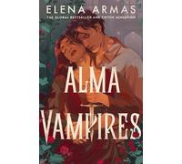 Alma Vampires - Elena Armas - Sphere - ebook (ePub) - Livre