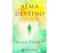 Alma y destino/ Soul and Destiny