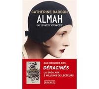 Almah - Une jeunesse viennoise Catherine Bardon (Auteur)