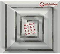 Almamediterranea - Sentieri Di Liberta' [Import]