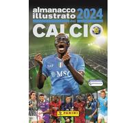 Almanacco illustrato del calcio 2024