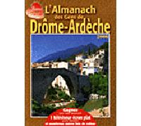 Almanach 2006 des gens de Drôme-Ardèche - Collectif - Cpe Centre - broché - Beau livre