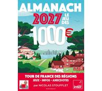 Almanach 2027 Le jeu des 1000? - Monsieur Nicolas Stoufflet - Marabout - broché - Almanach