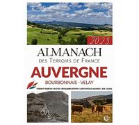 Almanach auvergne, bourbonnais - velay 2023