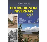 Almanach Bourguignon Nivernais 2022 - Ramsay - Pelican Creations Du - broché - Almanach