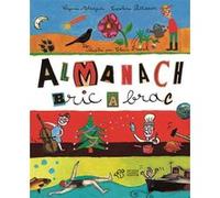Almanach Bric à Brac Claire Franek (Illustration), Virginie Aladjidi (Auteur), Caroline Pellissier (Auteur)
