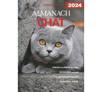 Almanach Chat 2024 - Alexia Leblanc - Pelican Creations Du - broché - Almanach