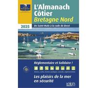 Almanach côtier Bretagne Nord 2025 - Association l'Oeuvre du Marin Breton - Voiles Et Voiliers - broché - Almanach