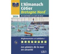 Almanach côtier Bretagne Nord 2026 - Association l'Oeuvre du Marin Breton - Voiles Et Voiliers - broché - Almanach