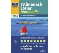 Almanach côtier Normandie 2026 - Association l'Oeuvre du Marin Breton - Voiles Et Voiliers - broché - Almanach
