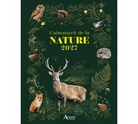 Almanach de la nature 2027 - Jackie Gerné - Artemis Eds - broché - Almanach