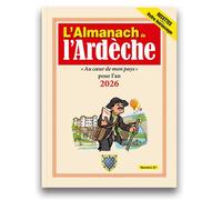 Almanach de l'Ardèche 2026 - Collectif - Arthema - broché - Almanach