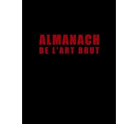 Almanach de l'Art Brut: Jean Dubuffet et Al.