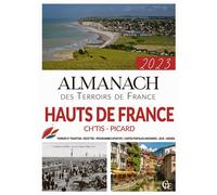 Almanach des hauts de france ( ch'tis et picard) 2023 - Collectif - Pelican Creations Du - broché - Almanach