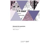 Almanach Des Spectacles