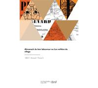 Almanach du bon laboureur ou Les veillées du village - Jean Lebeuf - Hachette Bnf - broché - Livre